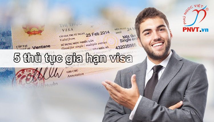 thủ tục gia hạn visa cho người nước ngoài ở Việt Nam