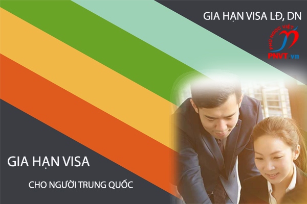 Gia hạn visa cho người Trung Quốc